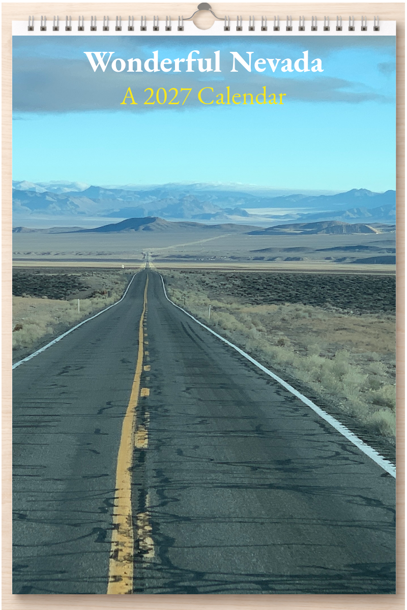 Wonderful Nevada: A 2027 Calendar