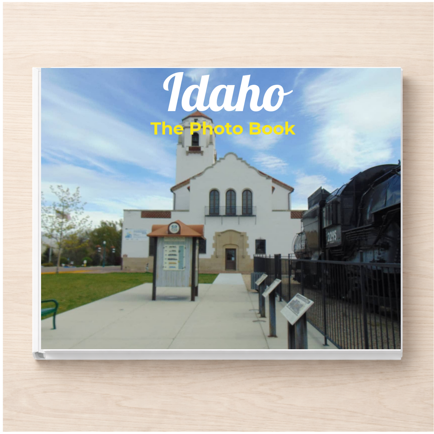 Idaho: The Photo Book