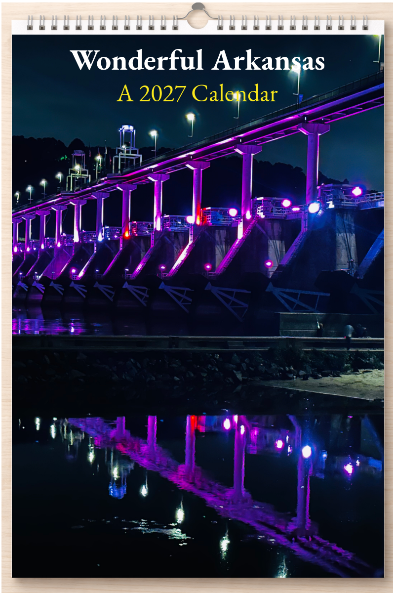 Wonderful Arkansas: A 2027 Calendar