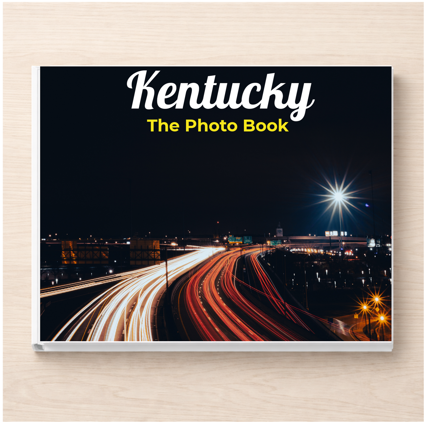 Kentucky: The Photo Book