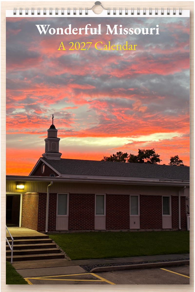Wonderful Missouri: A 2027 Calendar