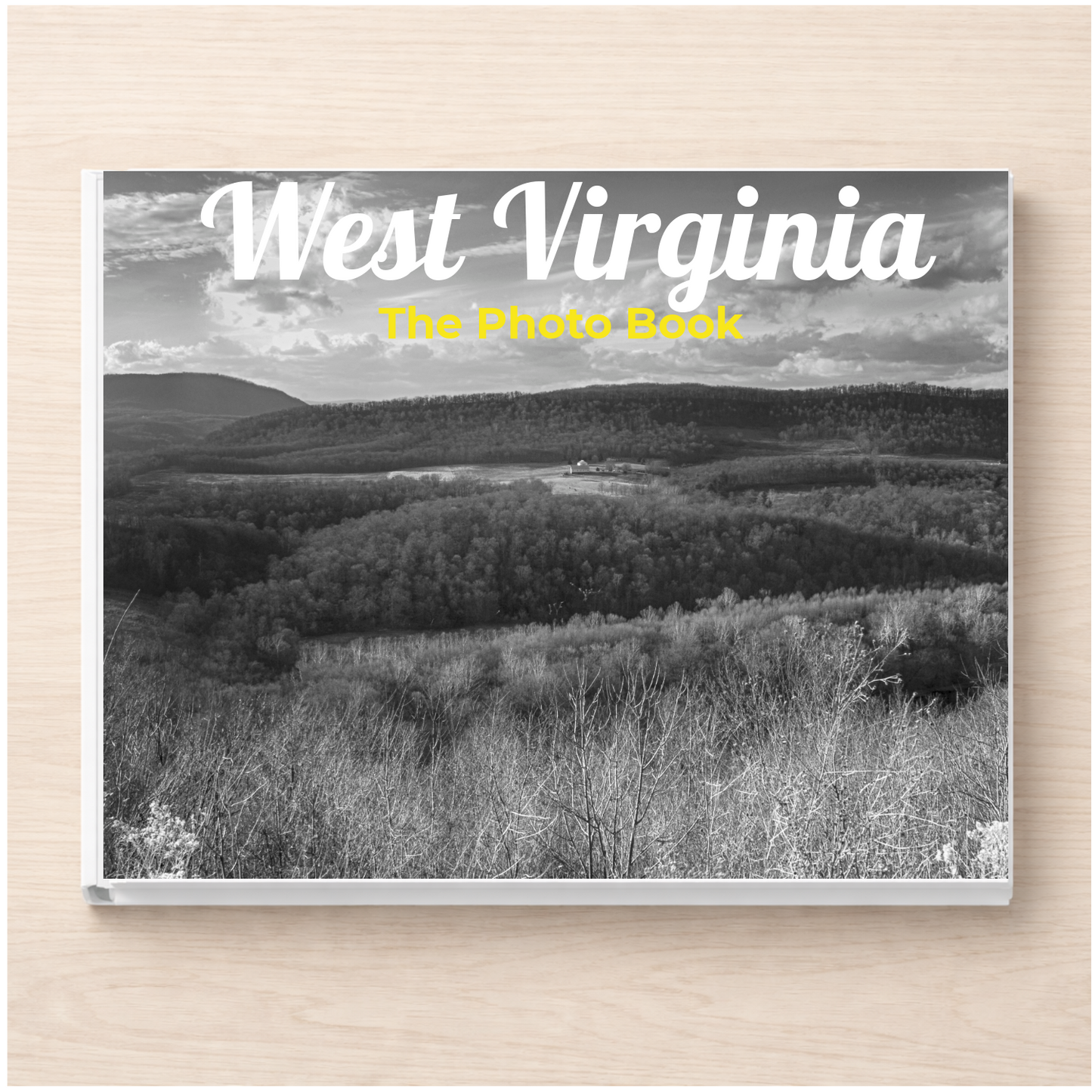 West Virginia: The Photo Book