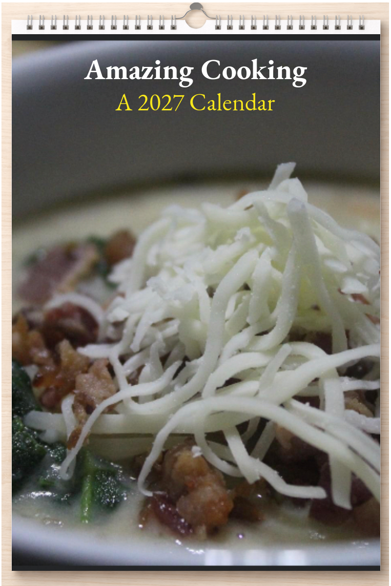 Amazing Cooking: A 2027 Calendar
