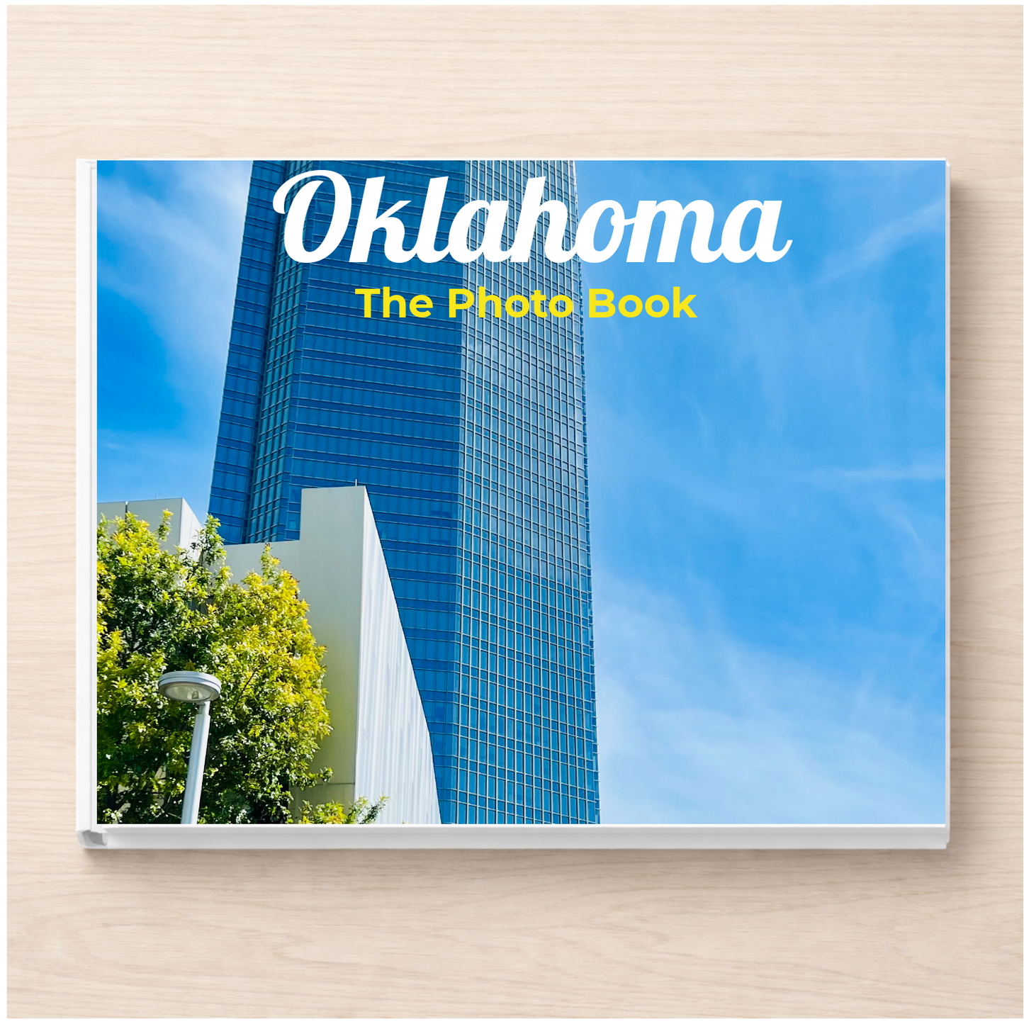 Oklahoma: The Photo Book
