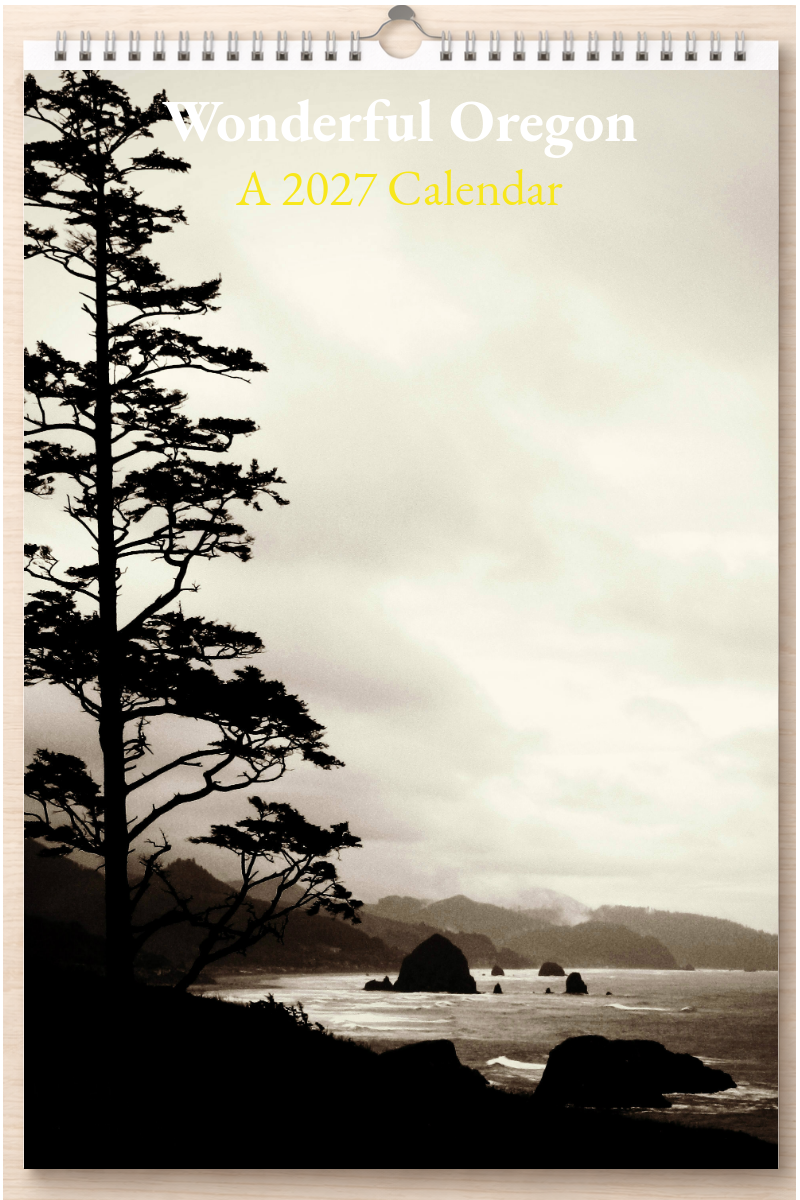 Wonderful Oregon: A 2027 Calendar