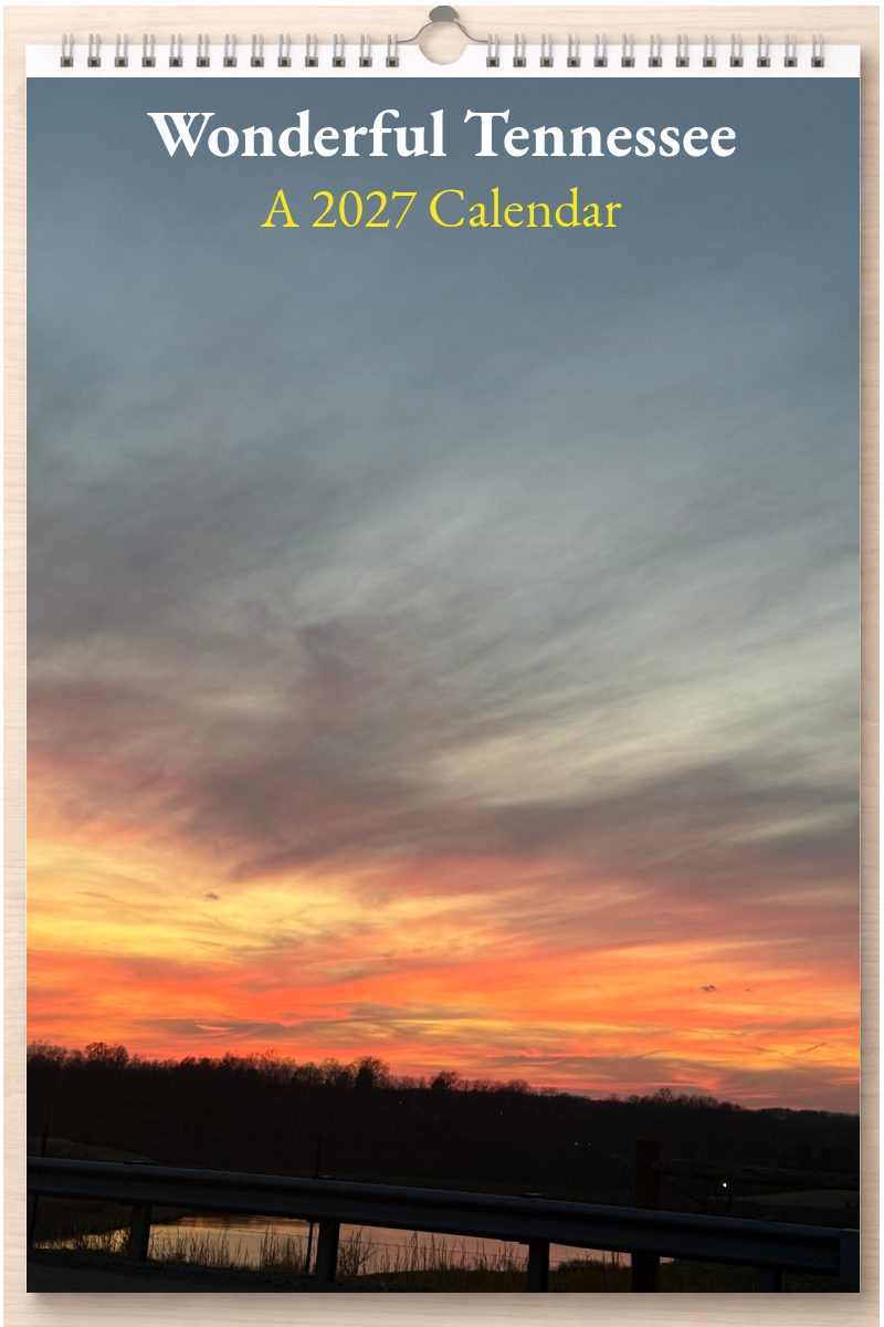 Wonderful Tennessee: A 2027 Calendar