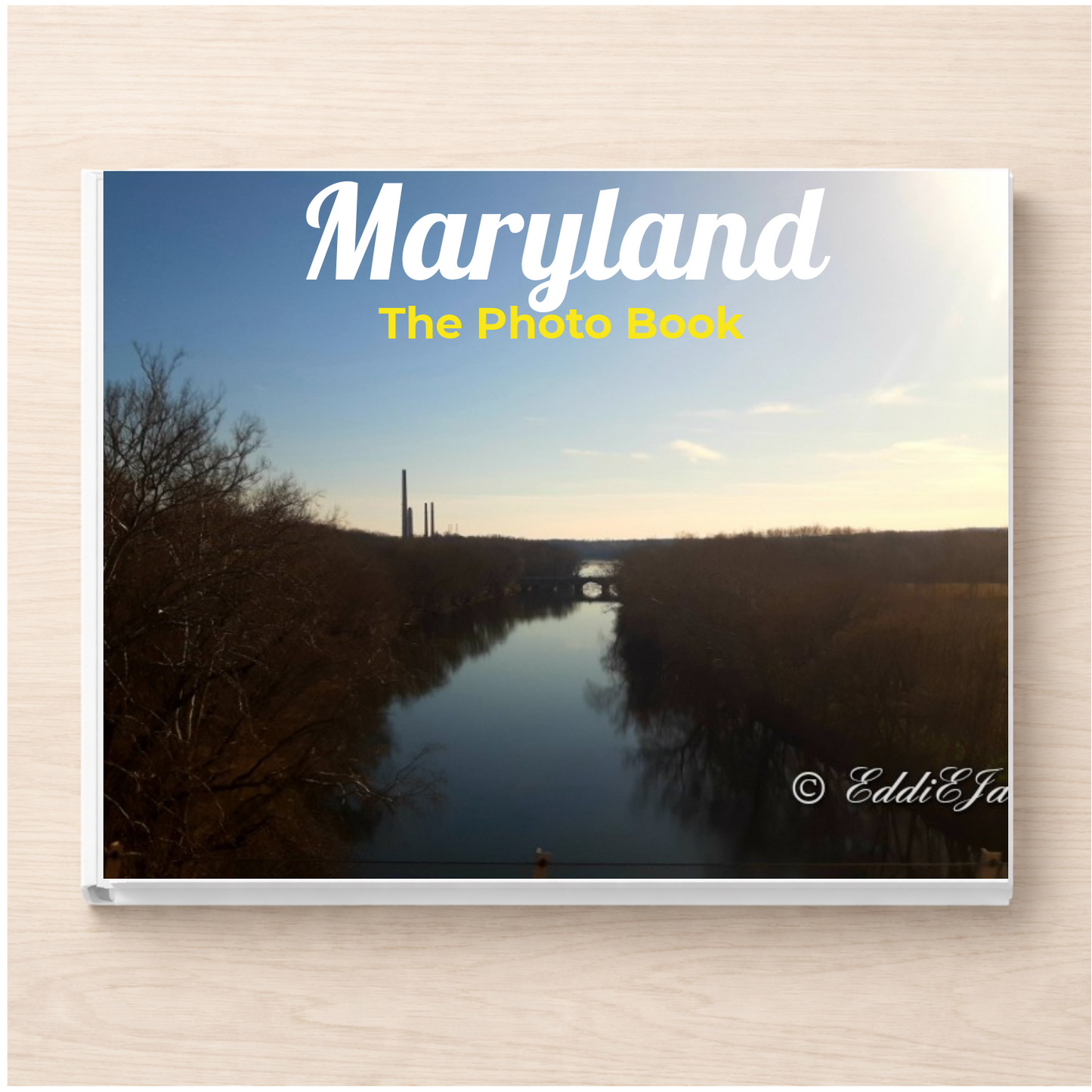 Maryland: The Photo Book
