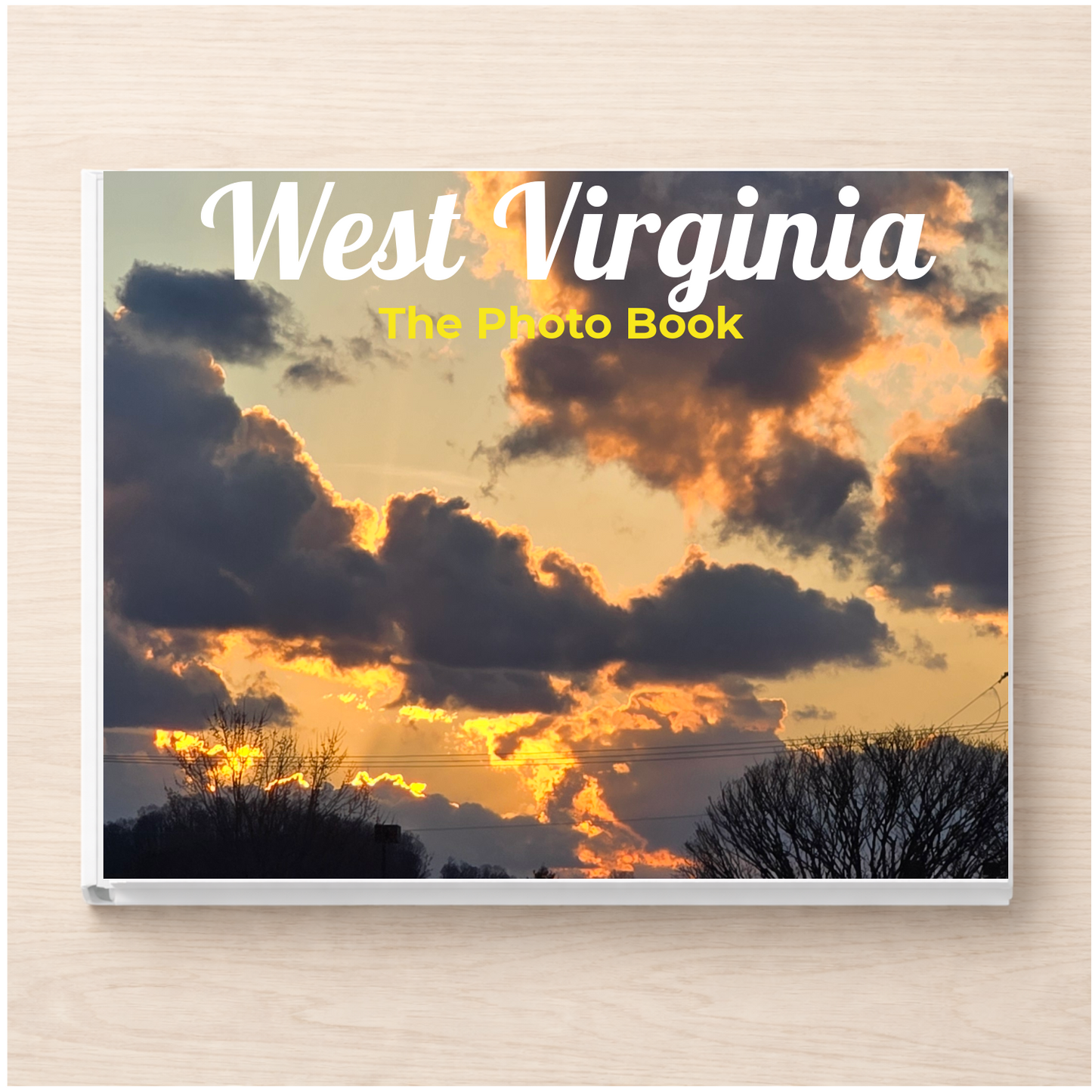 West Virginia: The Photo Book