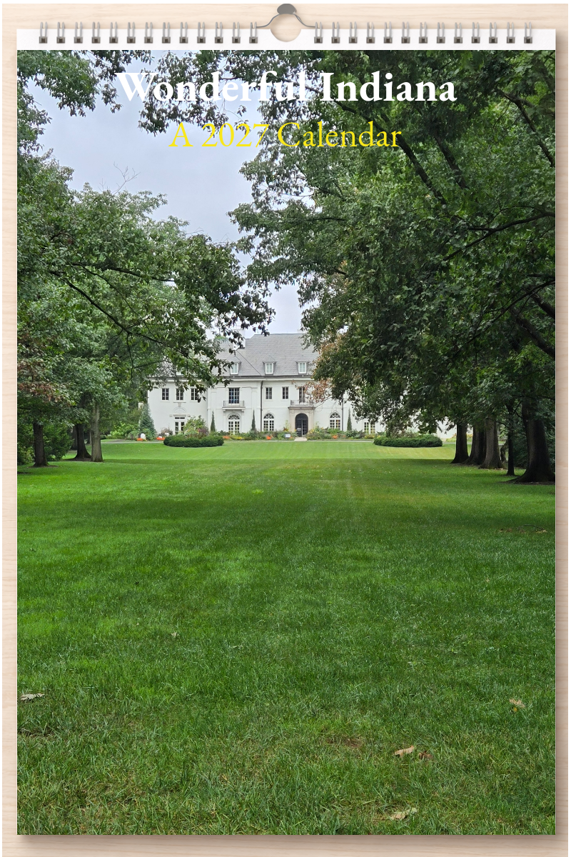 Wonderful Indiana: A 2027 Calendar