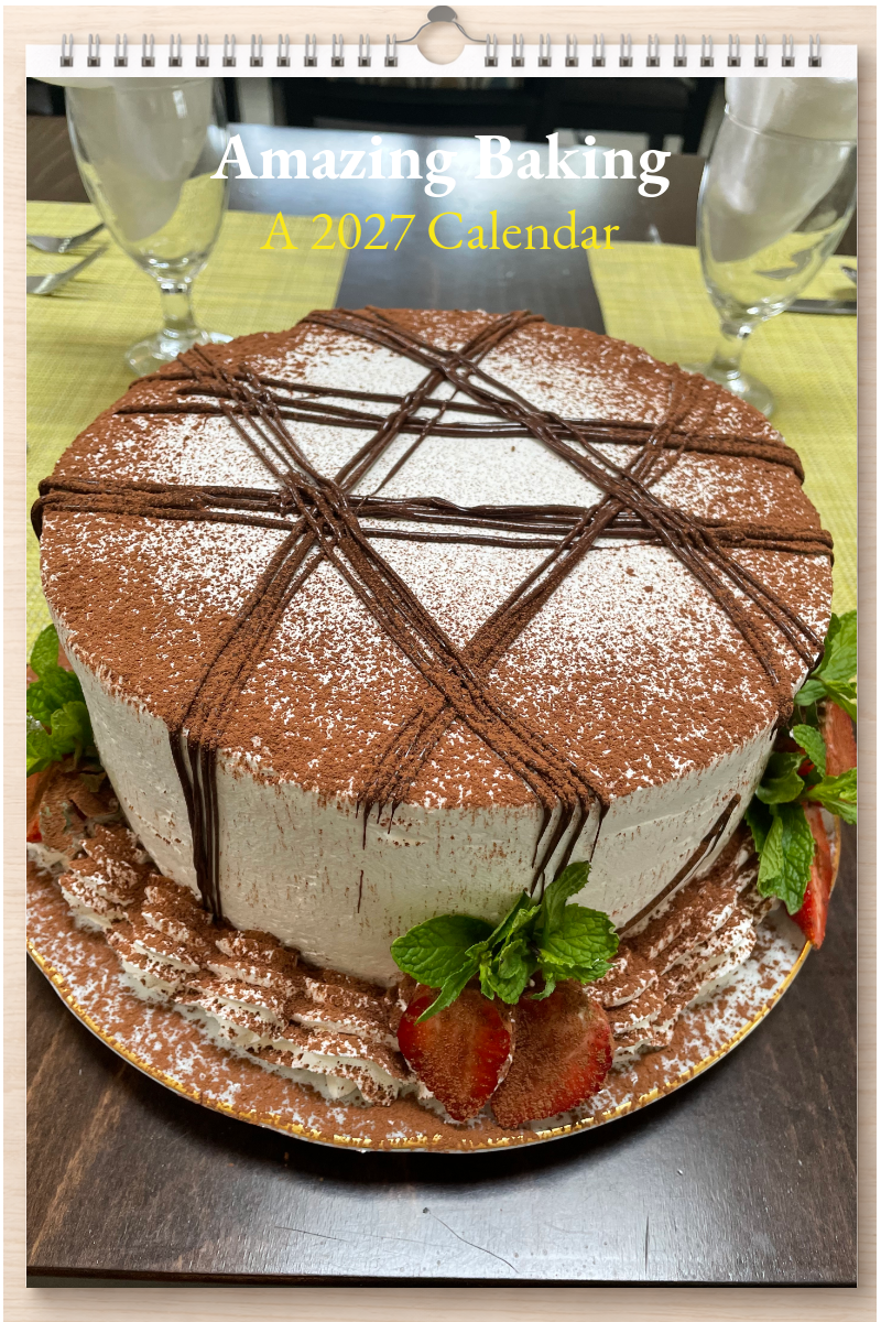 Amazing Baking: A 2027 Calendar