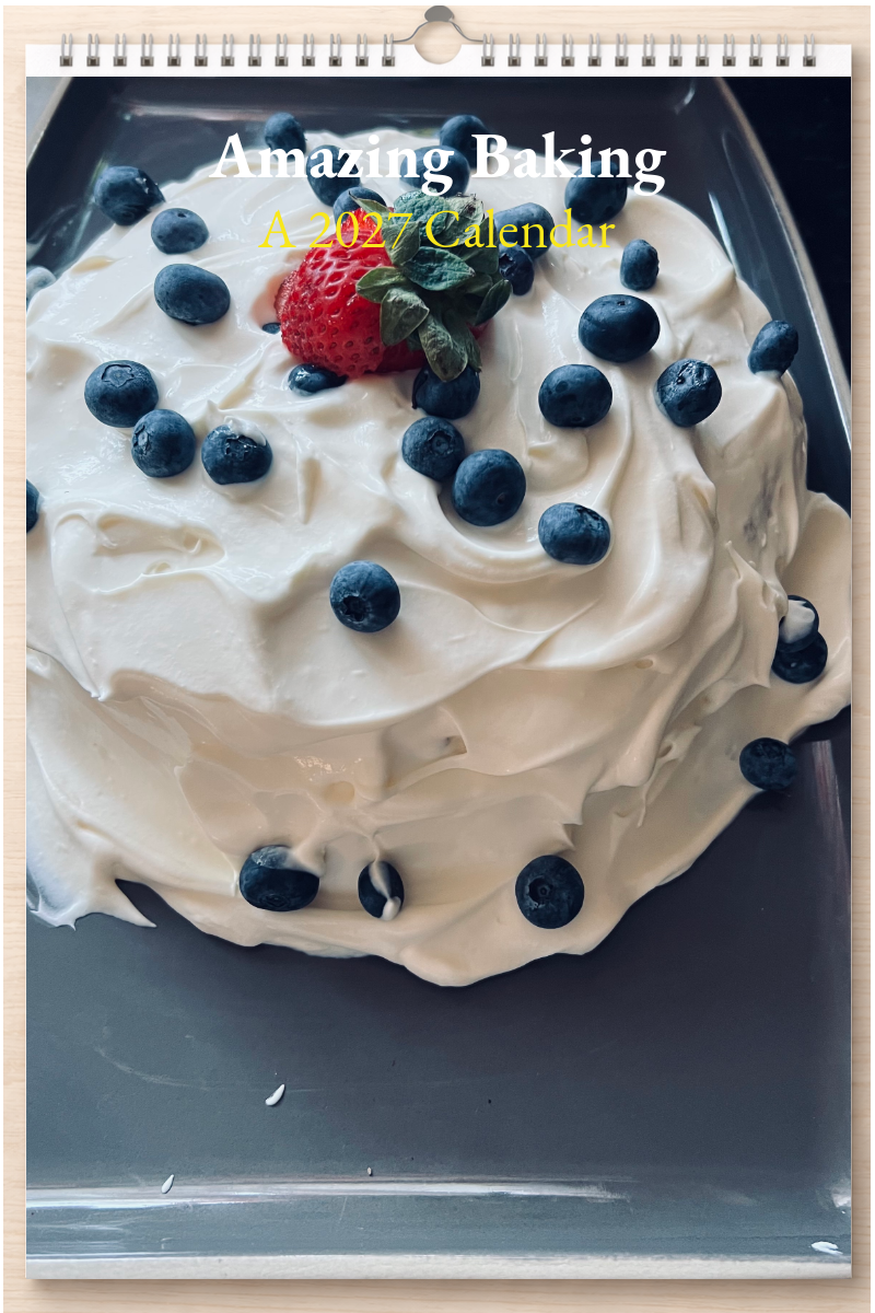 Amazing Baking: A 2027 Calendar