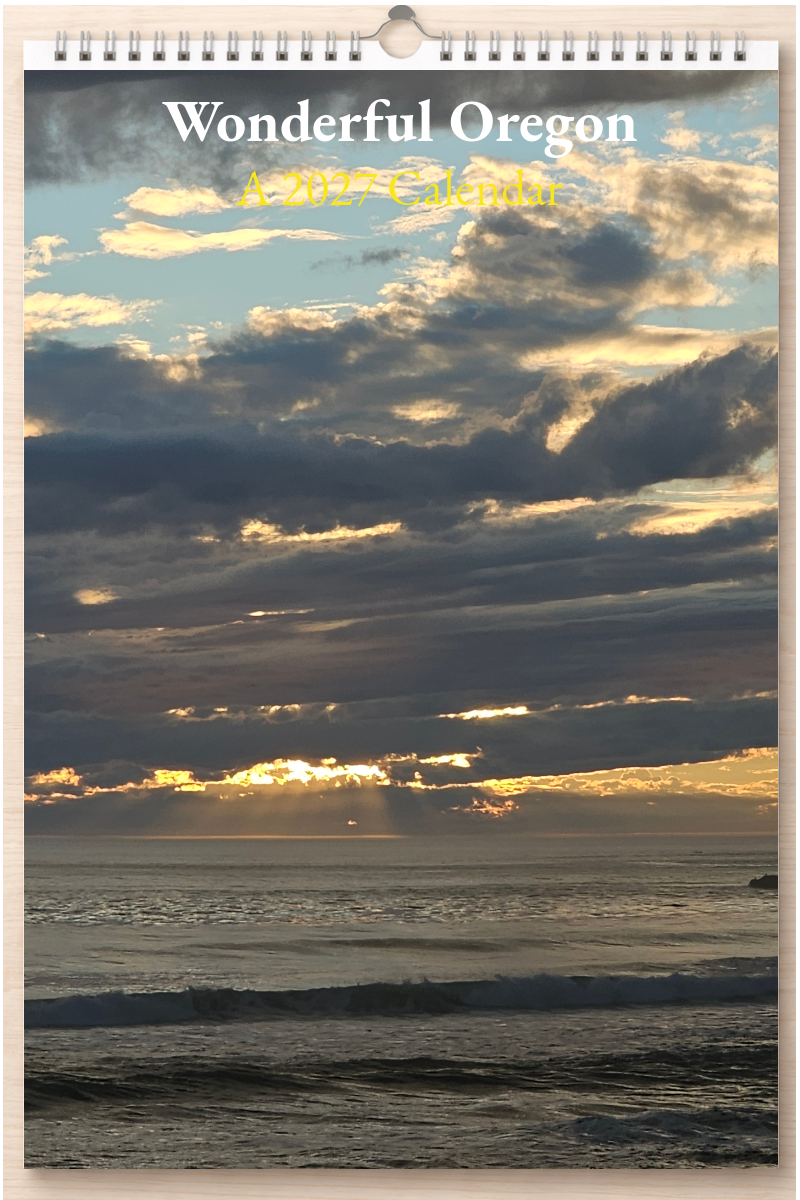 Wonderful Oregon: A 2027 Calendar