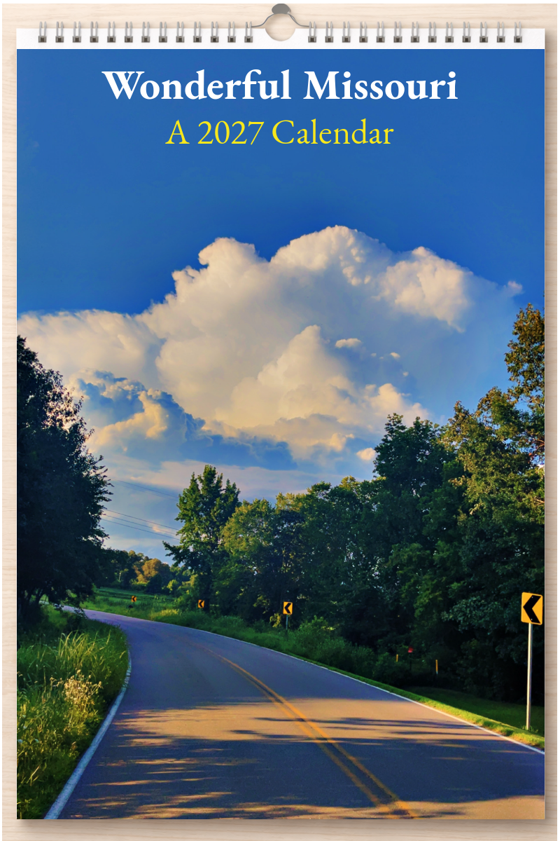 Wonderful Missouri: A 2027 Calendar