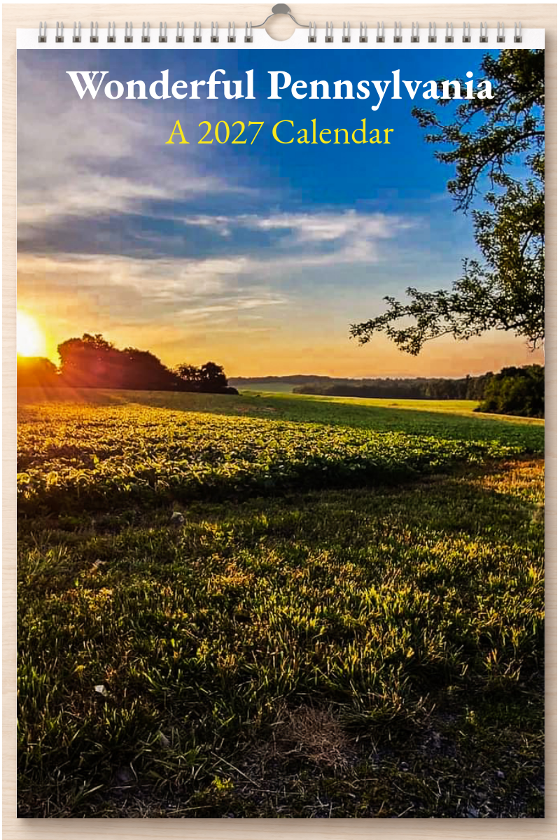 Wonderful Pennsylvania: A 2027 Calendar