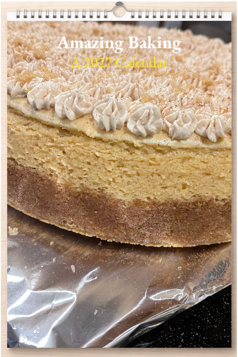 Amazing Baking: A 2027 Calendar
