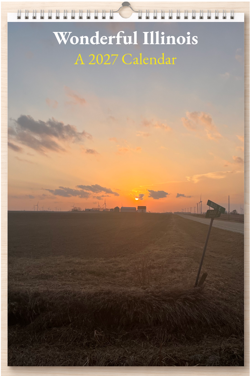 Wonderful Illinois: A 2027 Calendar