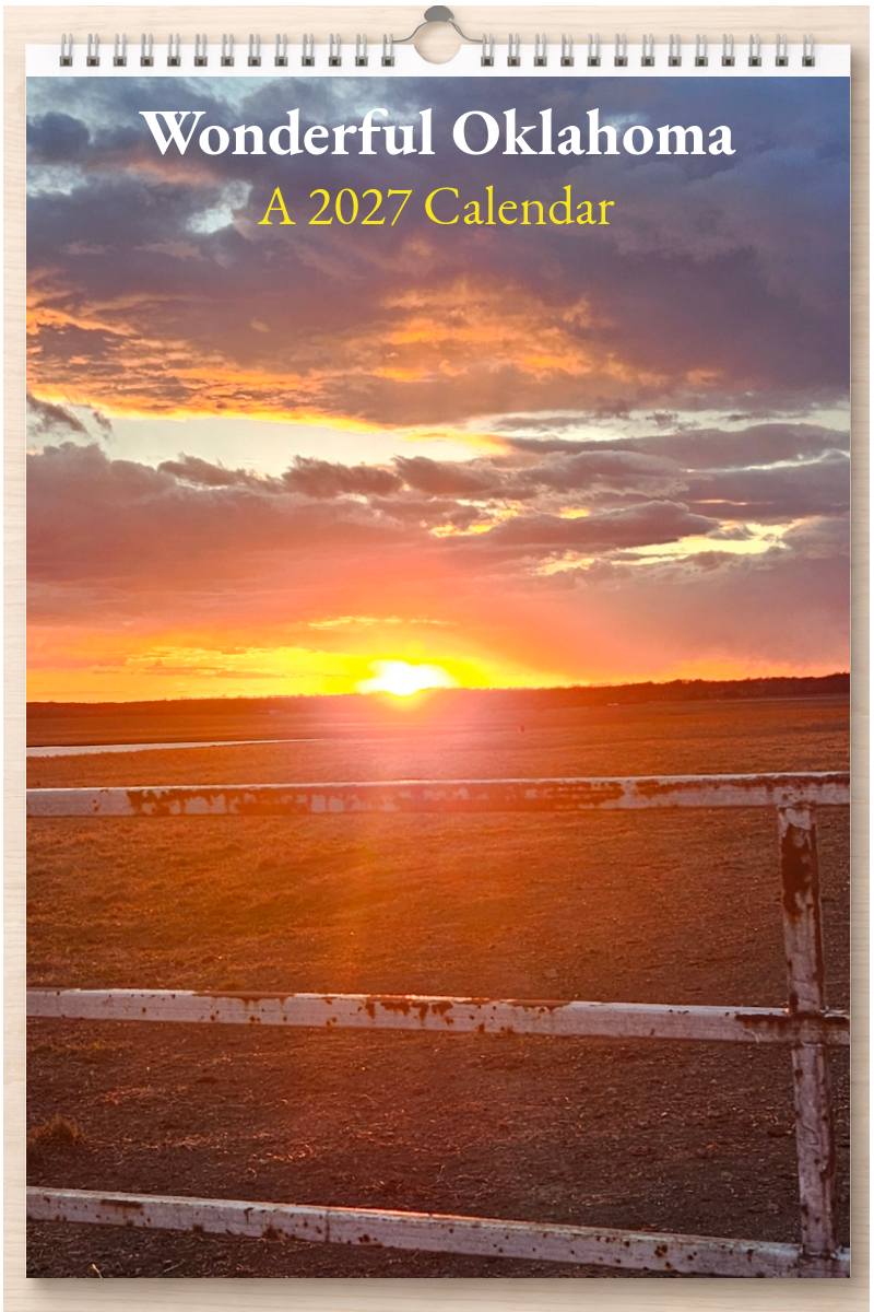 Wonderful Oklahoma: A 2027 Calendar