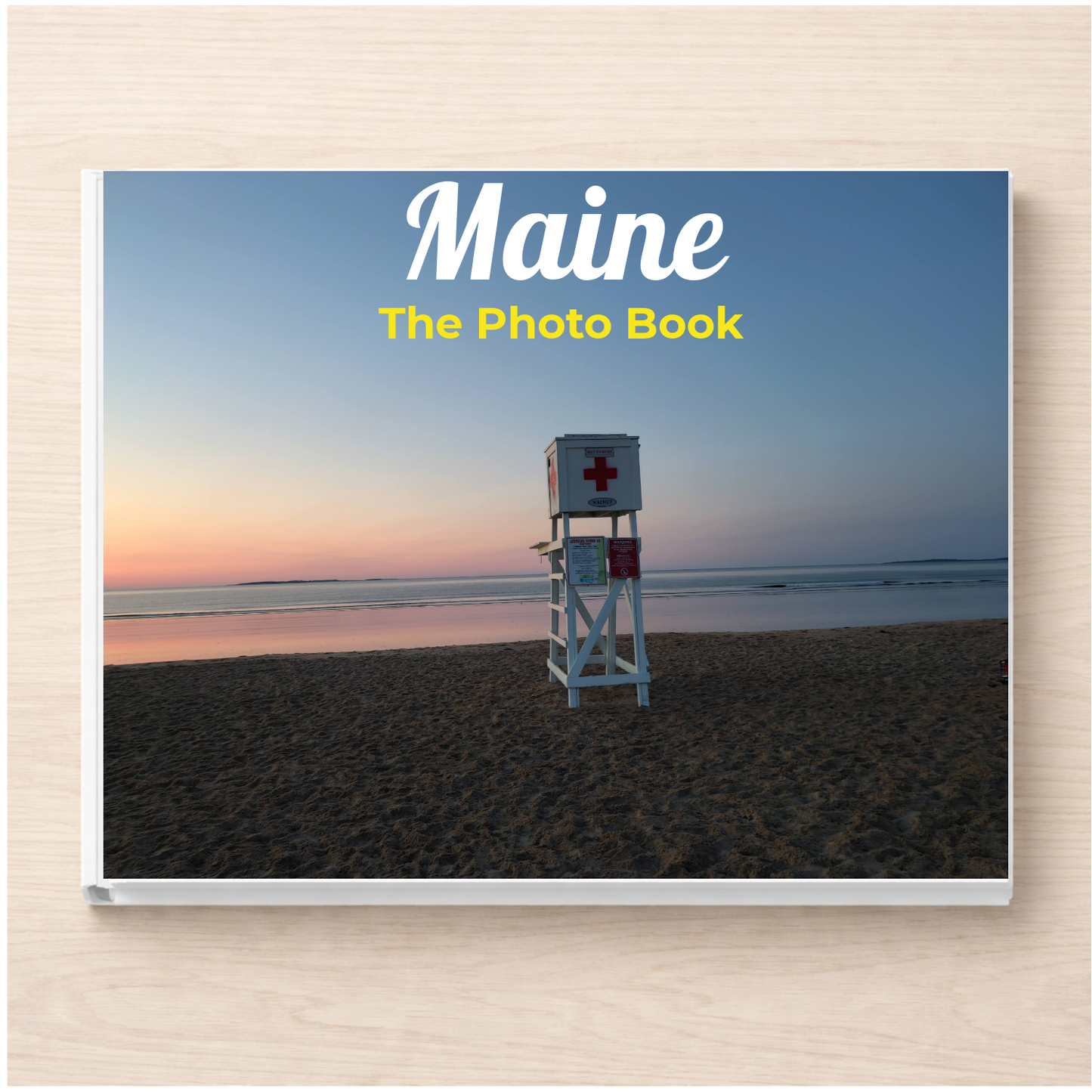 Maine: The Photo Book