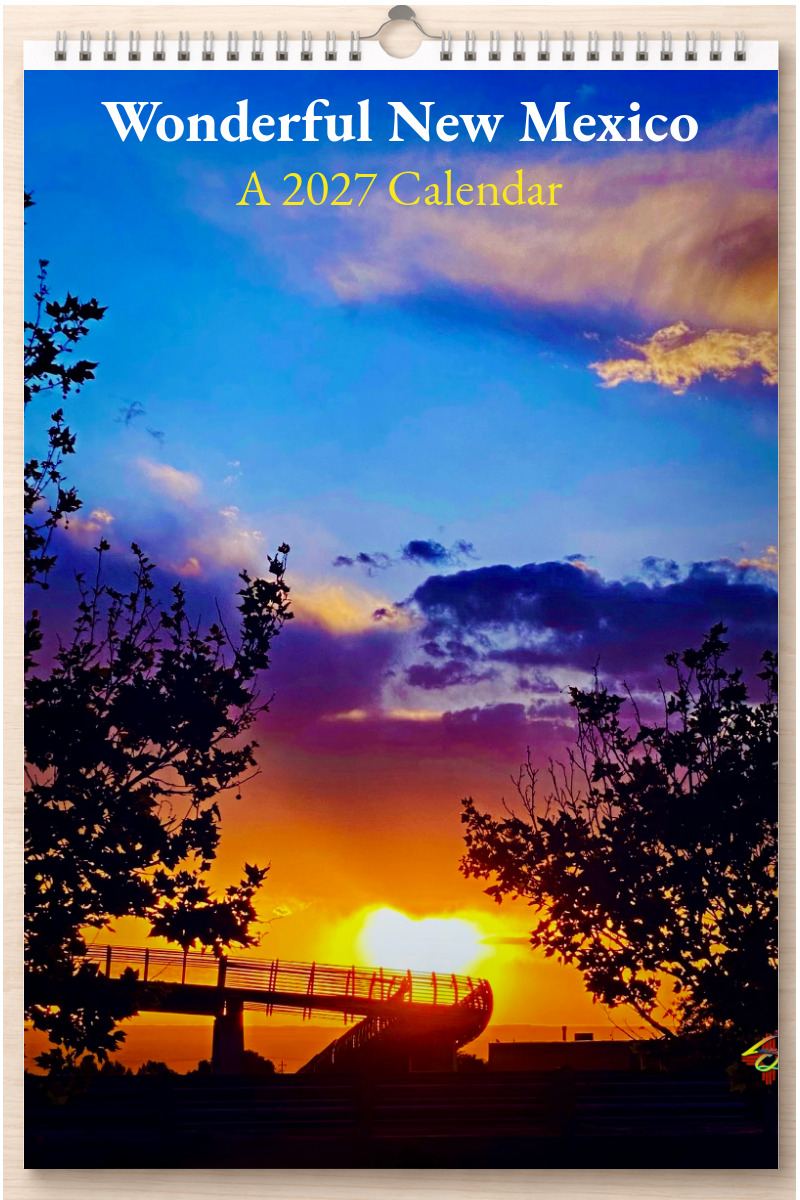 Wonderful New Mexico: A 2027 Calendar