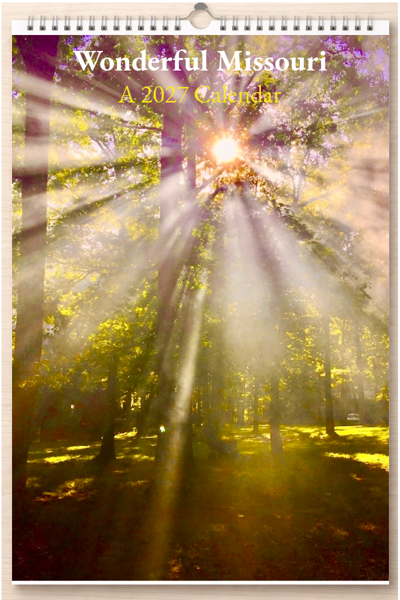 Wonderful Missouri: A 2027 Calendar