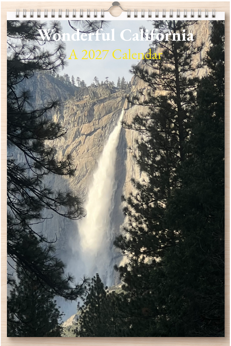 Wonderful California: A 2027 Calendar