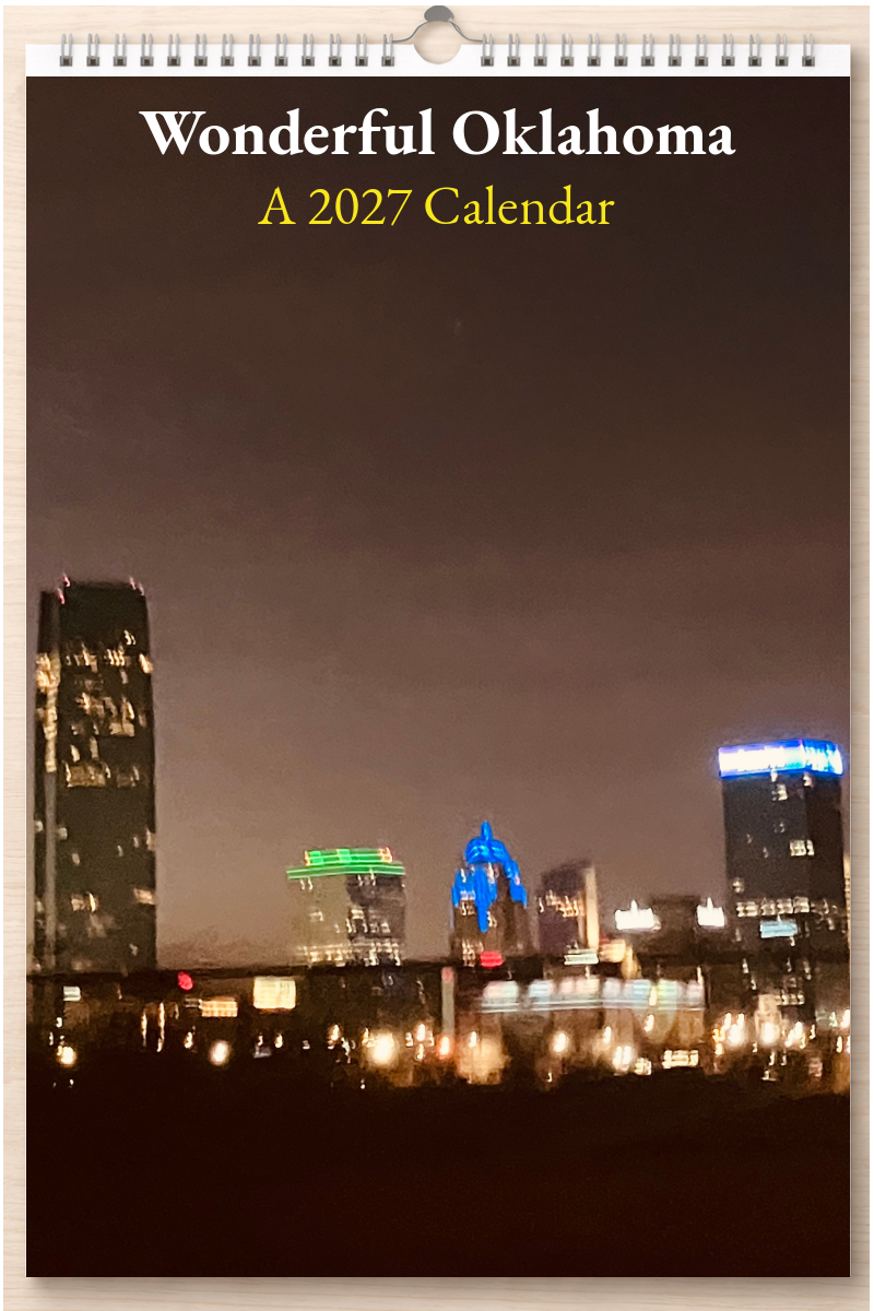 Wonderful Oklahoma: A 2027 Calendar