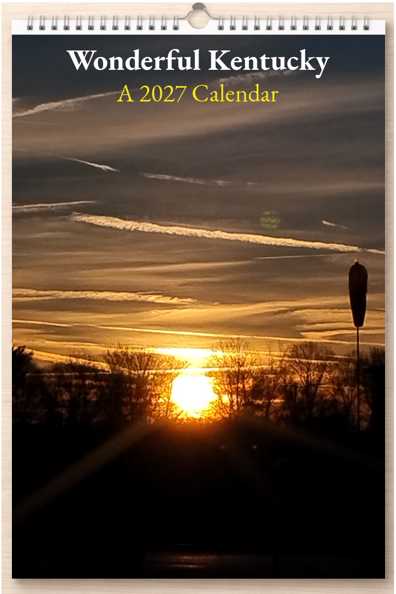Wonderful Kentucky: A 2027 Calendar