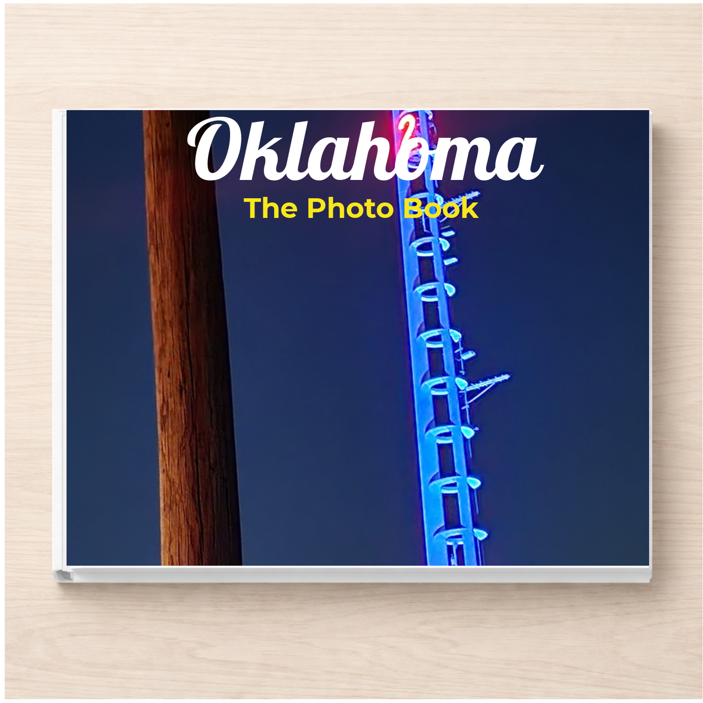 Oklahoma: The Photo Book