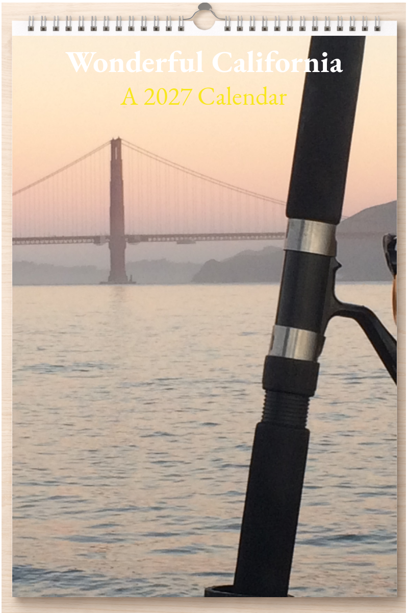 Wonderful California: A 2027 Calendar
