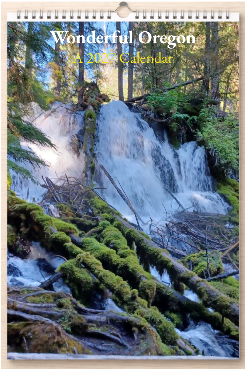 Wonderful Oregon: A 2027 Calendar