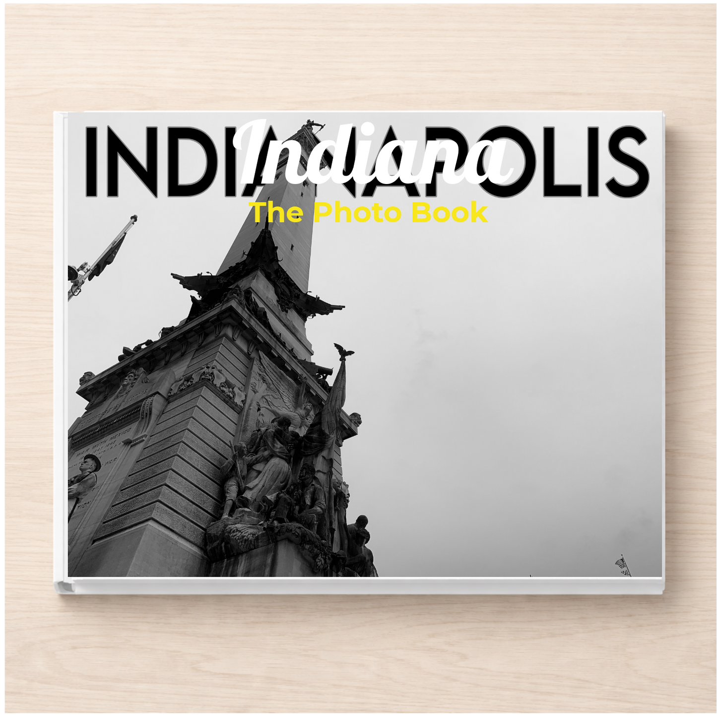 Indiana: The Photo Book