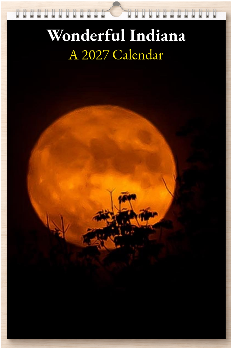 Wonderful Indiana: A 2027 Calendar
