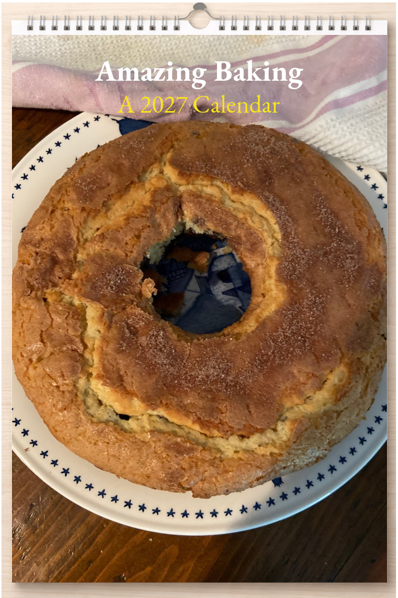 Amazing Baking: A 2027 Calendar