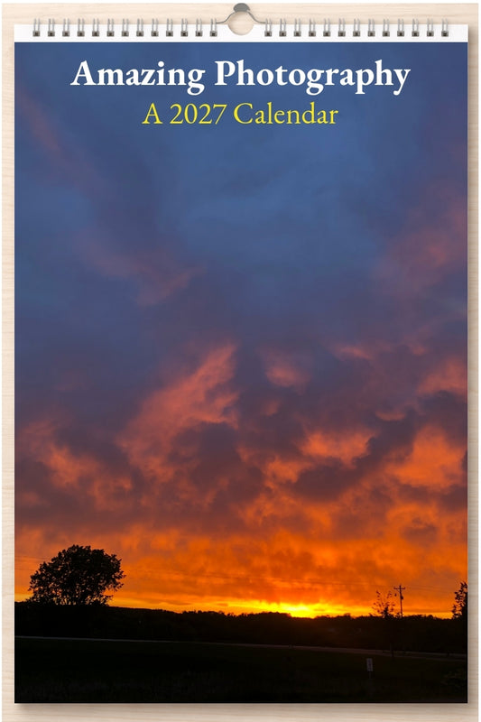 Amazing Photography: A 2027 Calendar