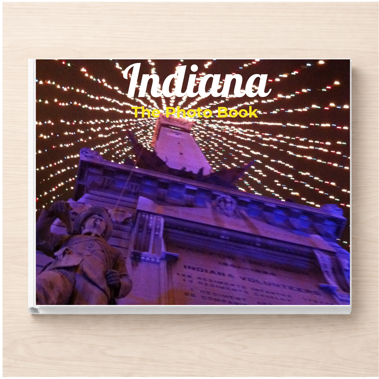 Indiana: The Photo Book