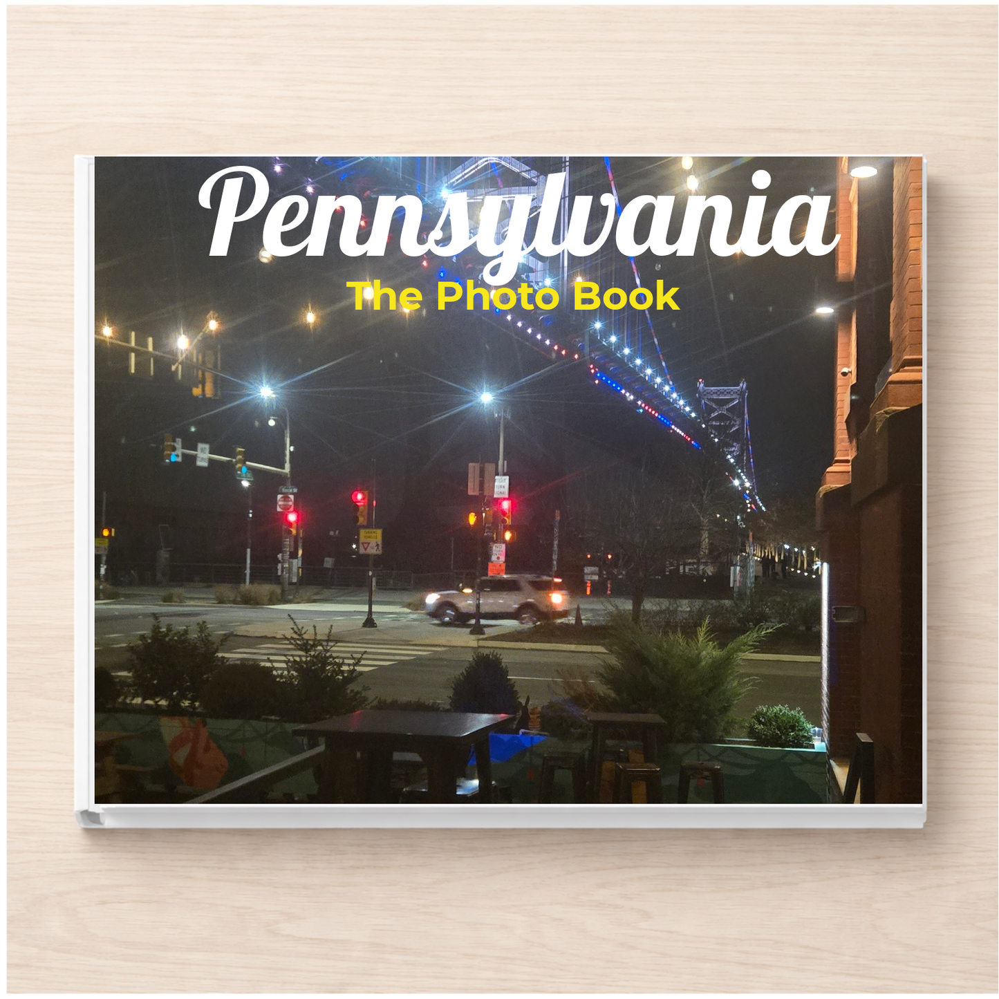 Pennsylvania: The Photo Book