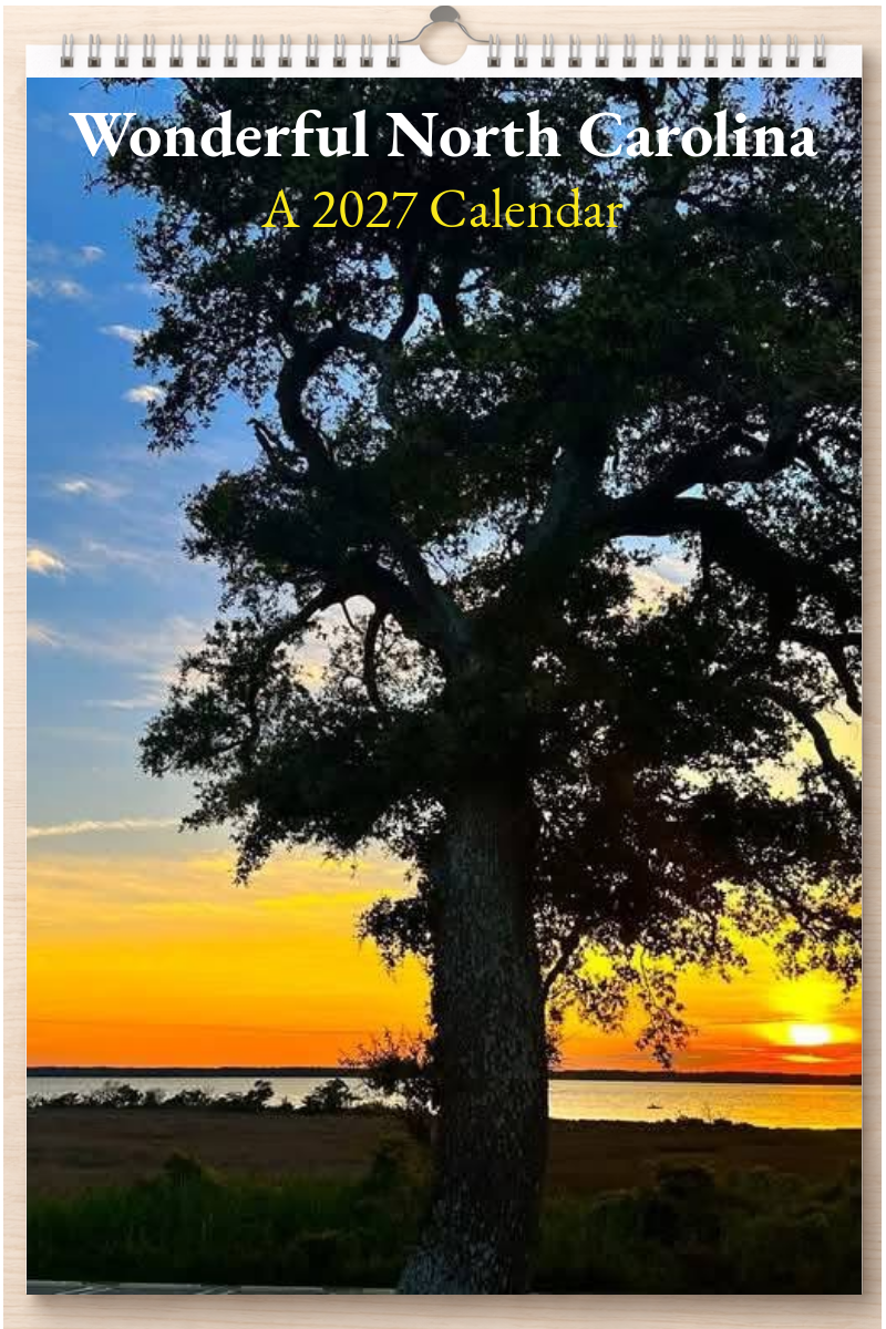 Wonderful North Carolina: A 2027 Calendar