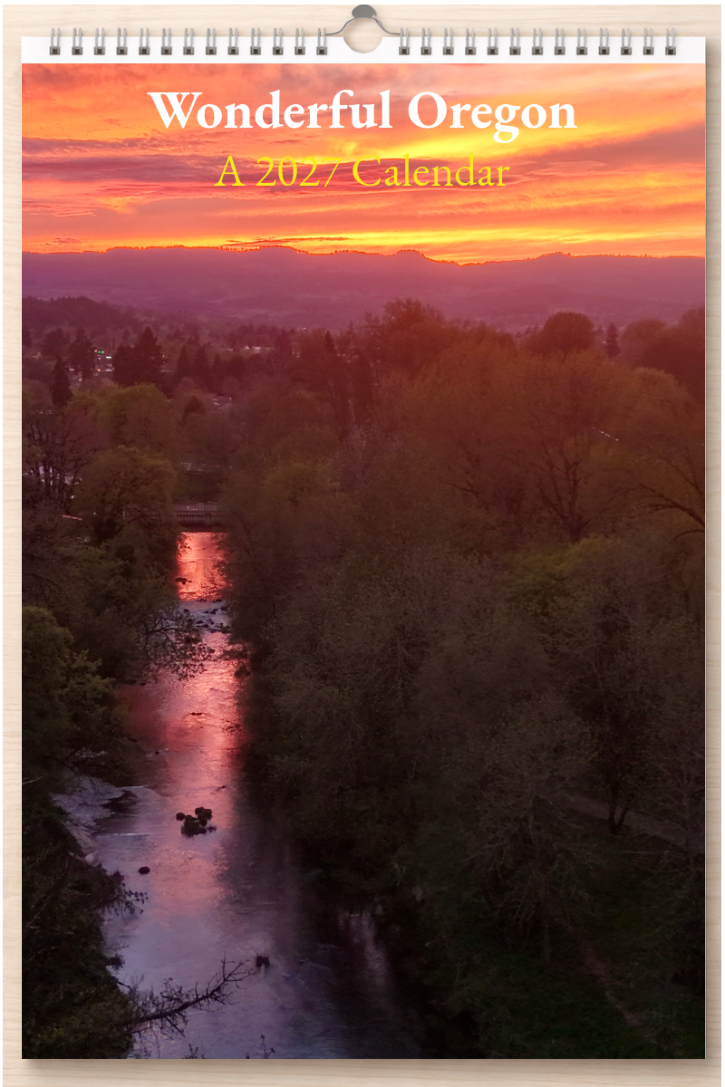 Wonderful Oregon: A 2027 Calendar
