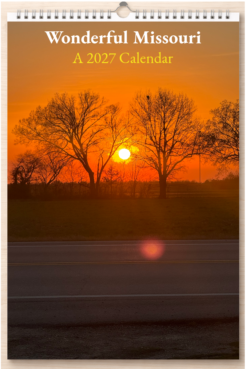 Wonderful Missouri: A 2027 Calendar