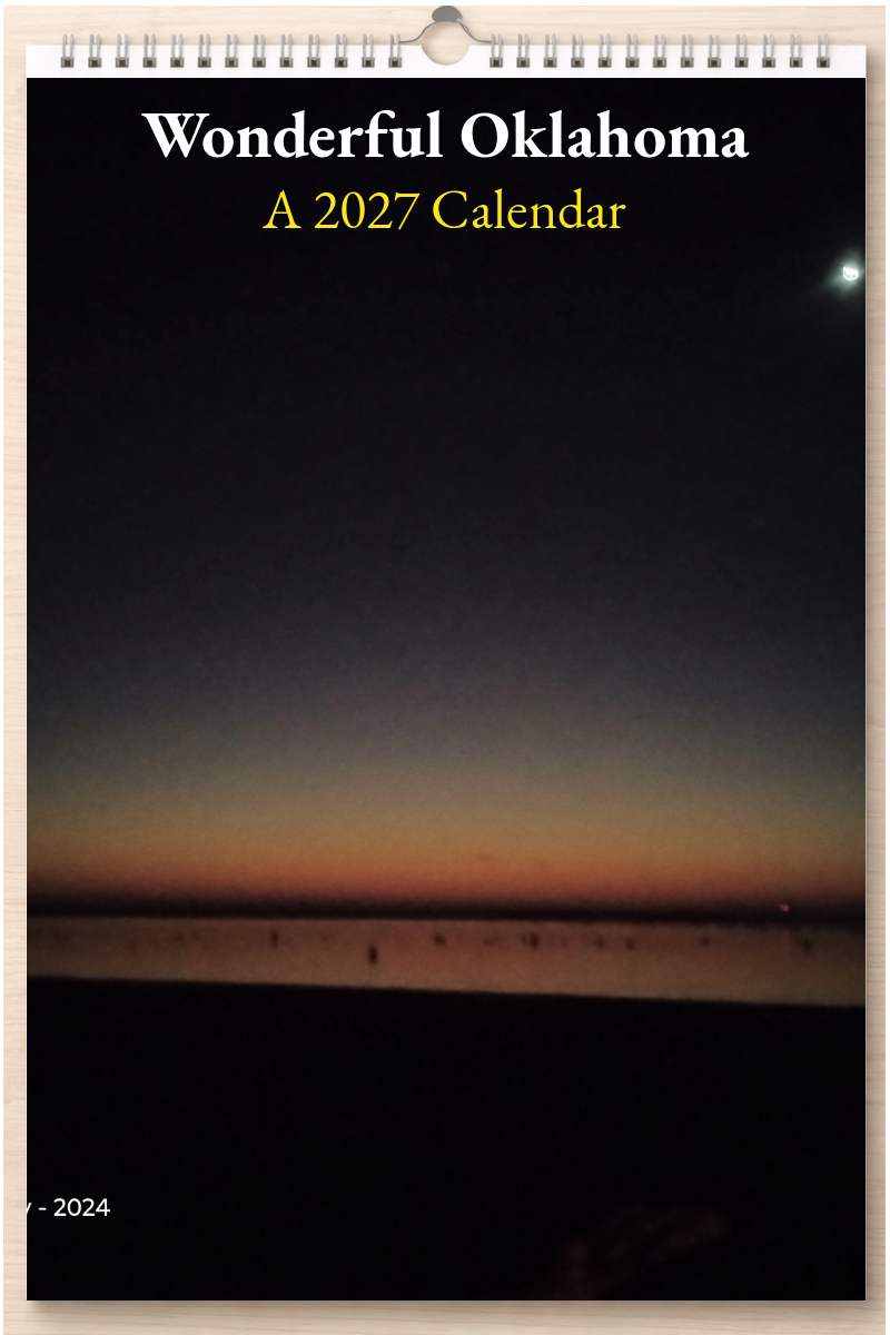 Wonderful Oklahoma: A 2027 Calendar