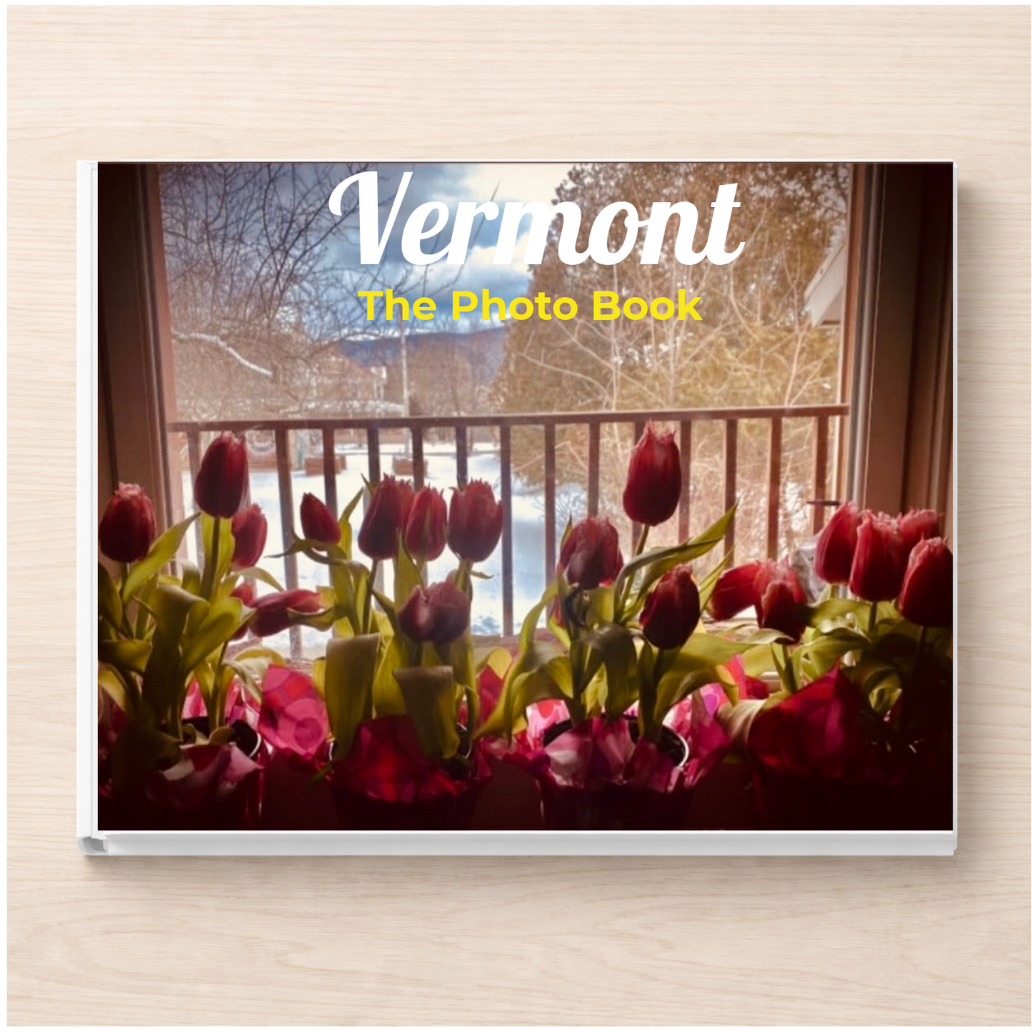 Vermont: The Photo Book
