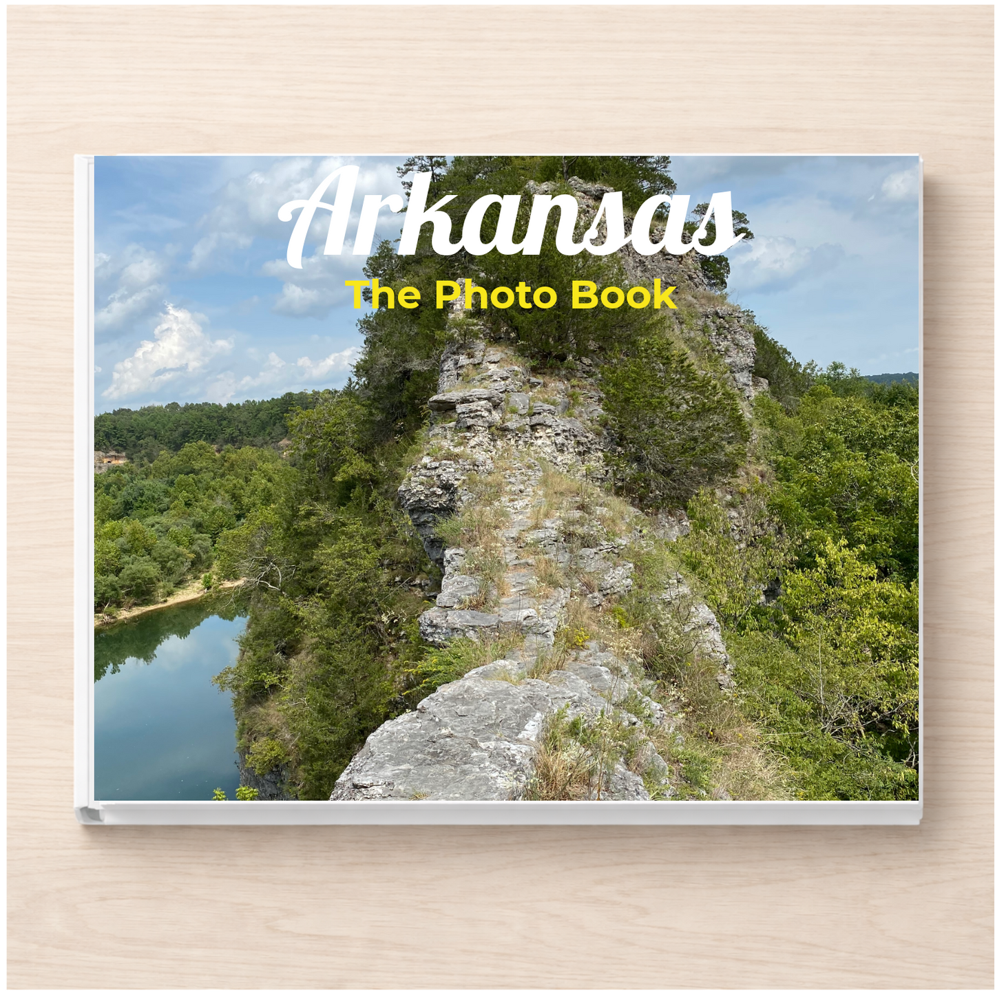 Arkansas: The Photo Book
