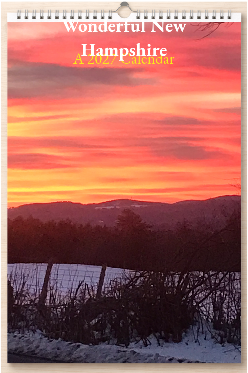 Wonderful New Hampshire: A 2027 Calendar