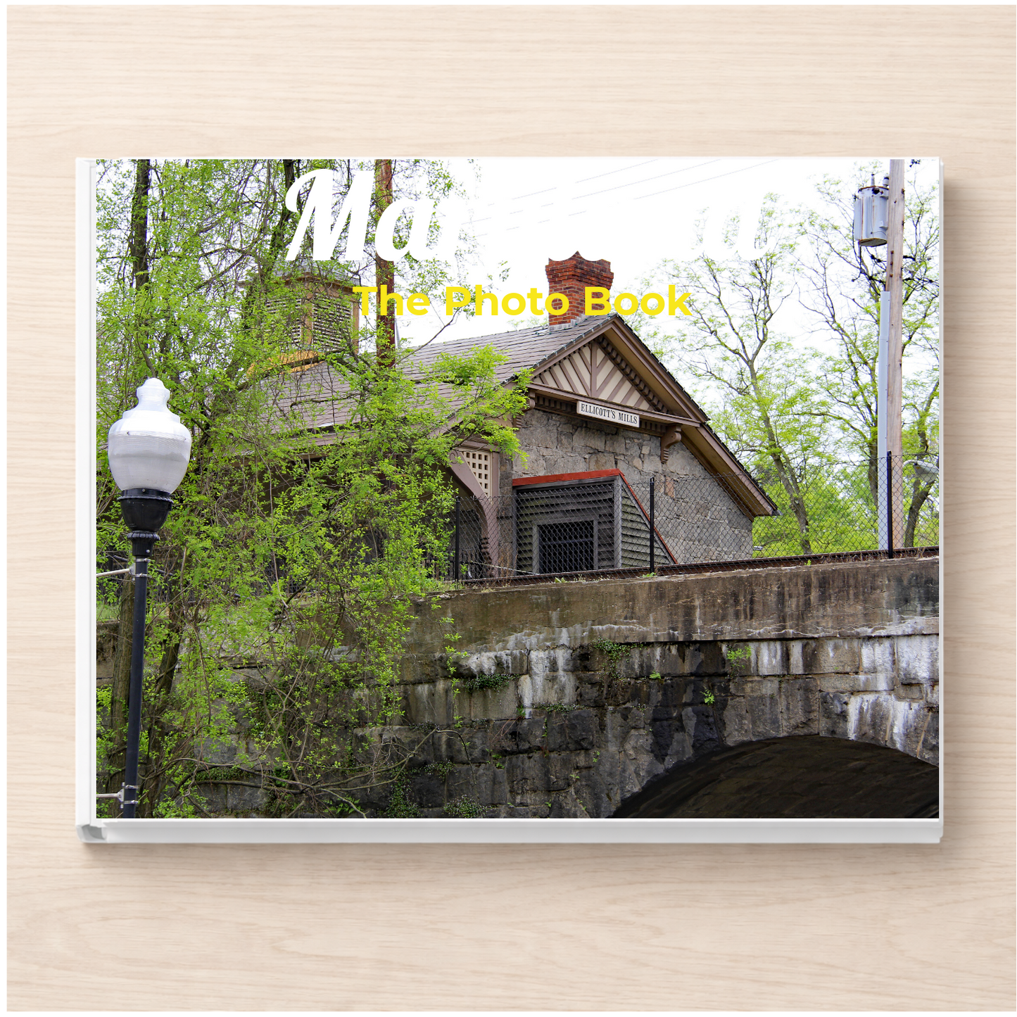 Maryland: The Photo Book