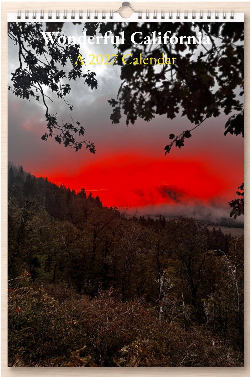 Wonderful California: A 2027 Calendar