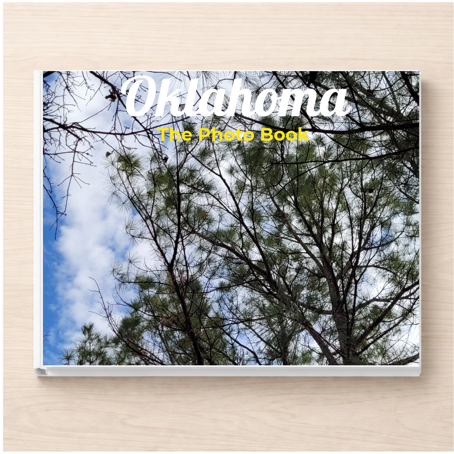 Oklahoma: The Photo Book