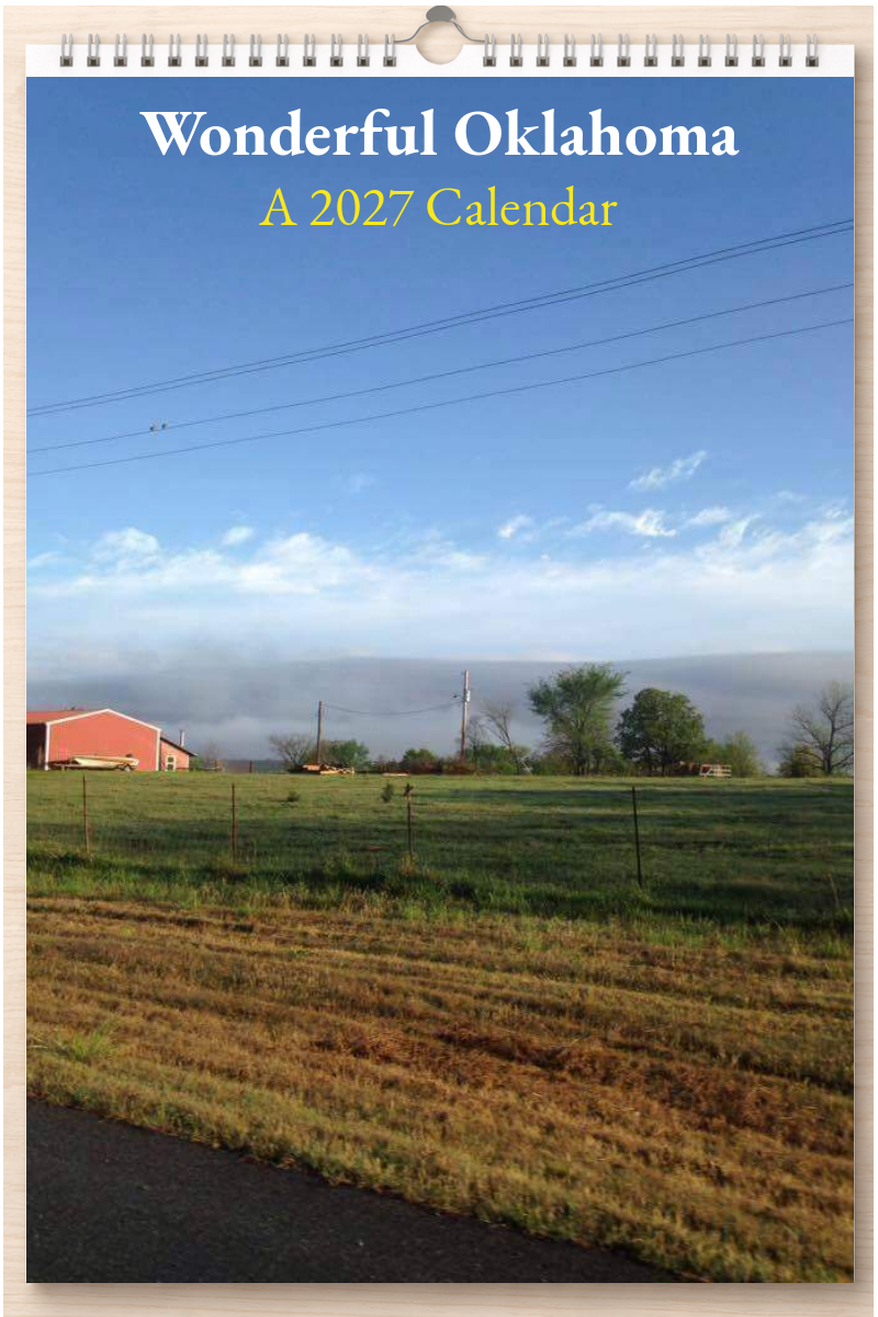 Wonderful Oklahoma: A 2027 Calendar