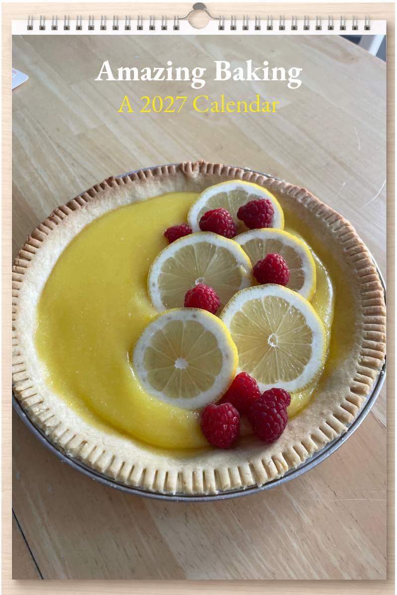 Amazing Baking: A 2027 Calendar