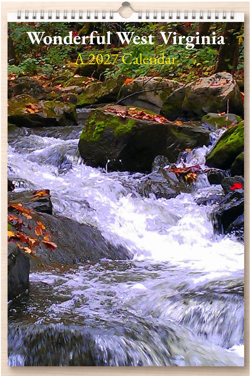 Wonderful West Virginia: A 2027 Calendar