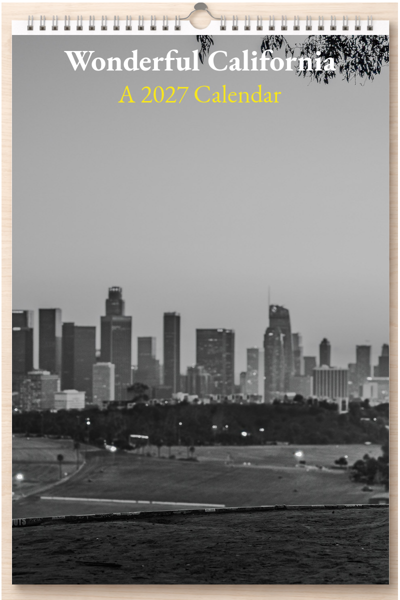Wonderful California: A 2027 Calendar